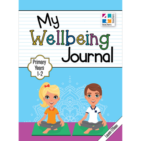 My Wellbeing Journal Primary Years 1-2