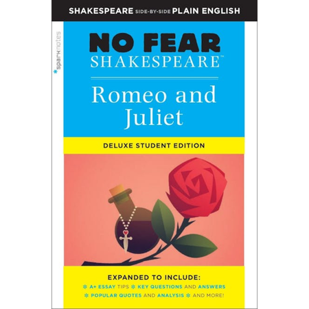 Romeo and Juliet: No Fear Shakespeare Deluxe Student Edition