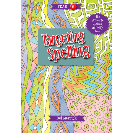 Targeting Spelling Year 6