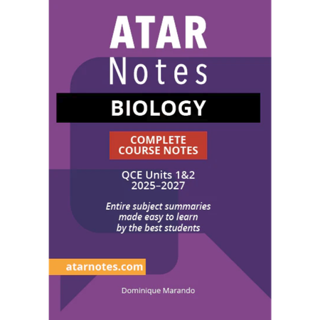 ATAR Notes QCE Biology 1&2 Notes (2025-2027)