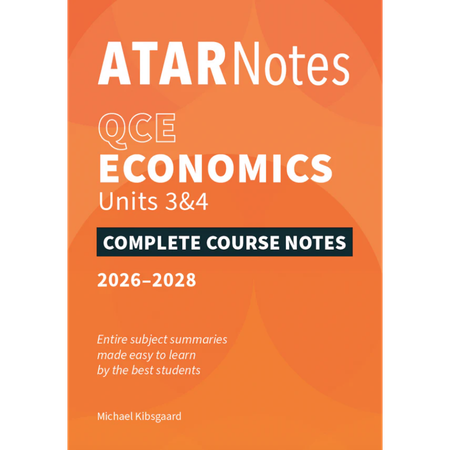 ATAR Notes QCE Economics 3&4 Notes (2026-2028)