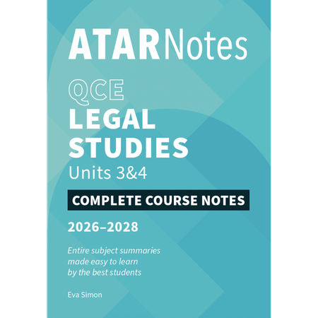 ATAR Notes QCE Legal Studies 3&4 Notes (2026-2028)
