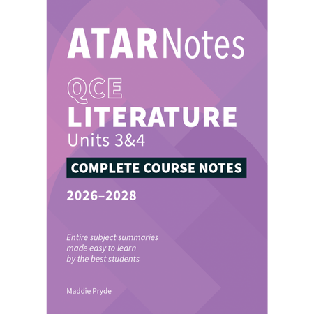 ATAR Notes QCE Literature 3&4 Notes (2026-2028)
