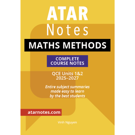 ATAR Notes QCE Maths Methods 1&2 Notes (2025-2027)