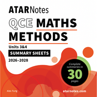ATAR Notes QCE Maths Methods 3&4 Summary Sheets