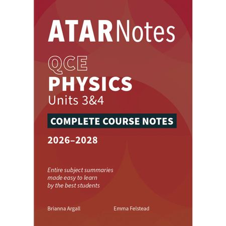ATAR Notes QCE Physics 3&4 Notes (2026-2028)