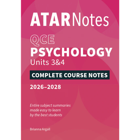 ATAR Notes QCE Psychology 3&4 Notes (2026-2028)