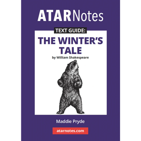 ATAR Notes Text Guide: The Winter's Tale by William Shakespeare