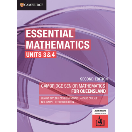 Cambridge Senior Mathematics for Qld: Essential Methods 2E Units 3 & 4 (print and interactive textbook)