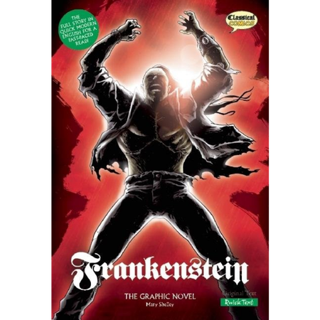 Frankenstein The Graphic Novel: Quick Text