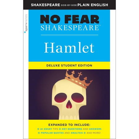 Hamlet: No Fear Shakespeare Deluxe Student Edition