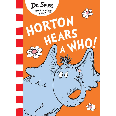 Horton Hears A Who! [Yellow Back Book Edition]
