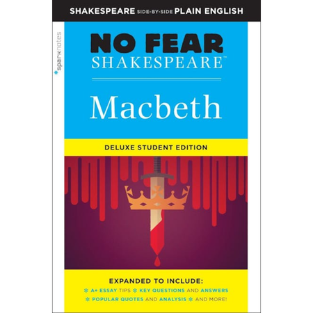 Macbeth: No Fear Shakespeare Deluxe Student Edition