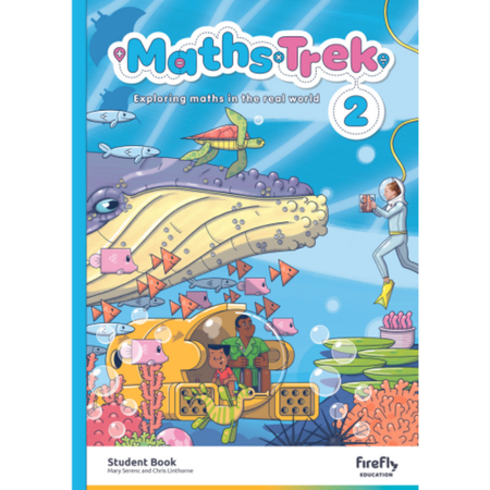 Maths Trek Student Book 2 (Australian Curriculum Edition)