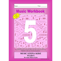 Music Steps 4 Kidz Music Workbook 5 (V9 Revised Edition)