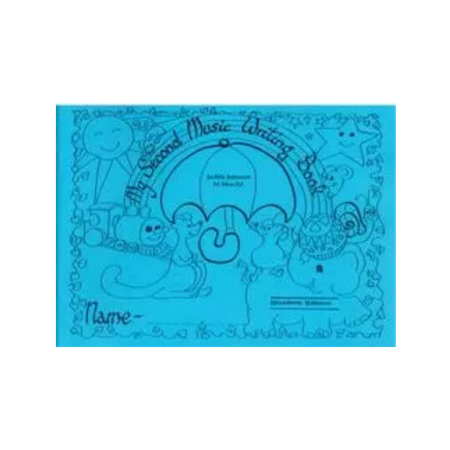 My Second Music Writing Book Student Edition