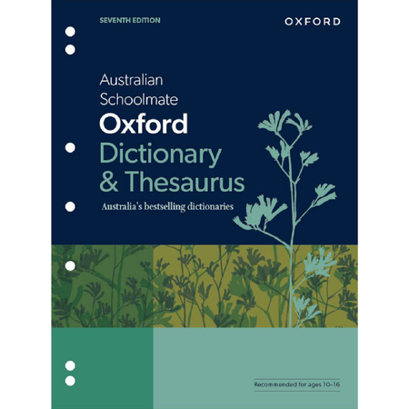 Oxford Australian Schoolmate Dictionary & Thesaurus 7E