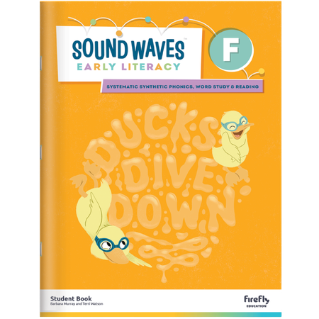 Sound Waves Early Literacy Student Book Foundation