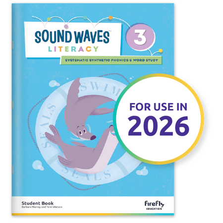 Sound Waves Literacy Student Book 3 (2026 Version)