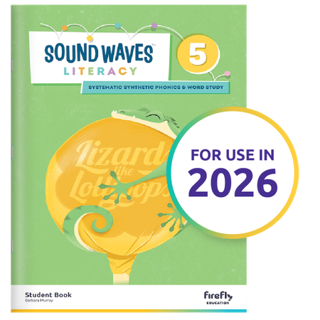 Sound Waves Literacy Student Book 5 (2026 Version)