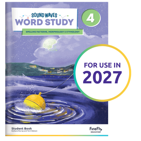 Sound Waves Word Study Student Book 4