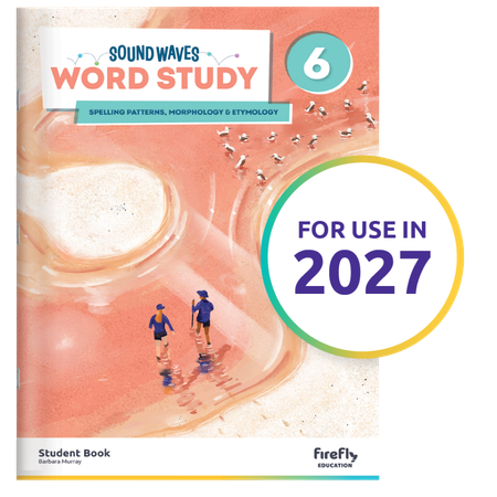 Sound Waves Word Study Student Book 6