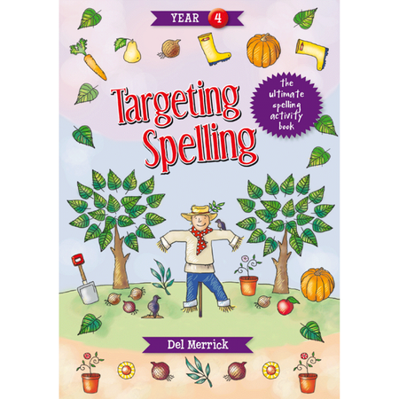 Targeting Spelling Year 4