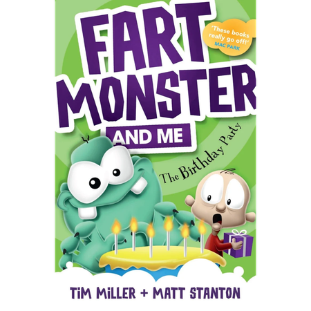 Fart Monster and Me: The Birthday Party