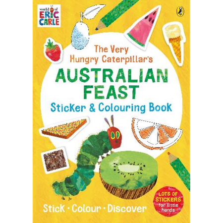 The Very Hungry Caterpillar's Australian Feast Sticker and Colouring Book