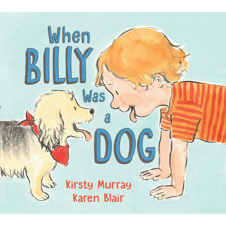 When Billy Was a Dog